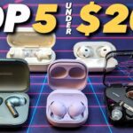 Best Wireless Earbuds Under 200 Dollars 2024