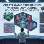 Create Game Experiences Without Any Coding